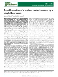 Rapid Formation of a Modern Bedrock Canyon by a Single Flood Event