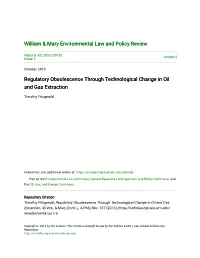 Regulatory Obsolescence Through Technological Change in Oil and Gas Extraction