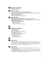 Cognition and Emotion What Is Emotion? Areas of Inquiry