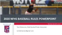 2020 Nfhs Baseball Rules Powerpoint