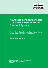 An Assessment of Healthcare Delivery in Kenya Under the Devolved System