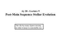 Post-Main Sequence Stellar Evolution