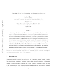 Stratified Random Sampling for Dependent Inputs