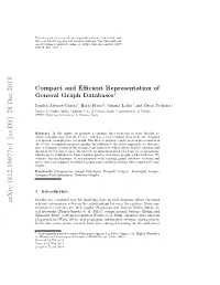Compact and Efficient Representation of General Graph Databases