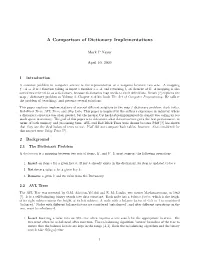 Comparison of Dictionary Data Structures