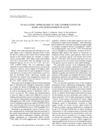 Evaluating Approaches to the Conservation of Rare and Endangered Plants'