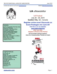 IJA Enewsletter Editor Don Lewis (Email: Enews@Juggle.Org) Renew At