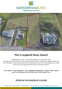 Plot 3 Longbaulk Road, Hawick