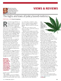 Views & Reviews the Highs and Lows of Policy Based Evidence