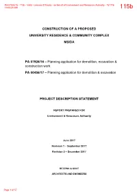 CONSTRUCTION of a PROPOSED UNIVERSITY RESIDENCE & COMMUNITY COMPLEX MSIDA PA 07926/16 – Planning Application for Demoliti