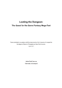 Looting the Dungeon: the Quest for the Genre Fantasy Mega-Text