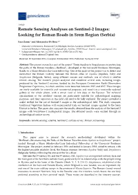 Remote Sensing Analyses on Sentinel-2 Images: Looking for Roman Roads in Srem Region (Serbia)