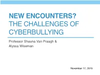 The Challenges of Cyberbullying