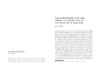 The Gunpowder Plot and James I's Elimination of Catholicism in England