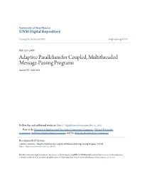 Adaptive Parallelism for Coupled, Multithreaded Message-Passing Programs Samuel K