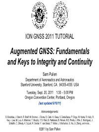 Augmented GNSS: Fundamentals and Keys to Integrity and Continuity