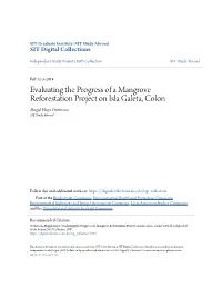 Evaluating the Progress of a Mangrove Reforestation Project on Isla Galeta, Colon Abigail Hope Outterson SIT Study Abroad