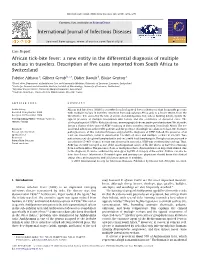 African Tick-Bite Fever: a New Entity in the Differential Diagnosis of Multiple Eschars in Travelers