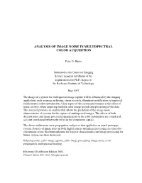 Analysis of Image Noise in Multispectral Color Acquisition