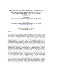 Cartometric Analysis and Digital Archiving of Historical Solid Terrain Models Using Non- Contact 3D Digitizing and Visualization Techniques