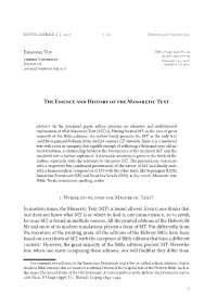 The Essence and History of the Masoretic Text