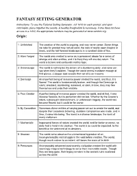 FANTASY SETTING GENERATOR Instructions: to Use the Fictional Setting Generator, Roll 1D12 for Each Prompt, and Upon Conclusion, Piece Together the Results