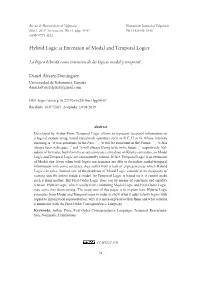 Hybrid Logic As Extension of Modal and Temporal Logics