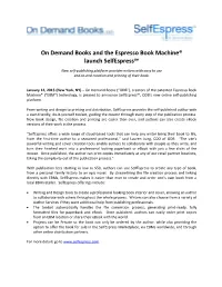 On Demand Books and the Espresso Book Machine® Launch Selfespress℠