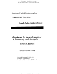 Standards for Juvenile Justice: a Summary and Analysis Second Edition