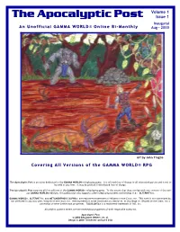 The Apocalyptic Post Issue 1 Inaugural an Unofficial GAMMA WORLD® Online Bi-Monthly Aug - 2000