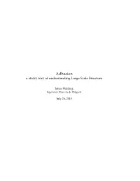 Adhesion a Sticky Way of Understanding Large Scale Structure