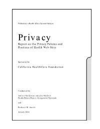 Report on the Privacy Policies and Practices of Health Web Sites