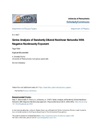 Series Analysis of Randomly Diluted Nonlinear Networks with Negative Nonlinearity Exponent