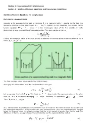 Some Analytical Solutions to Problems Using London Equations
