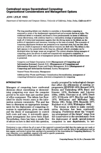 Centralized Versus Decentralized Computing: Organizational Considerations and Management Options
