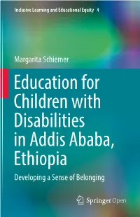 Education for Children with Disabilities in Addis Ababa, Ethiopia Developing a Sense of Belonging Inclusive Learning and Educational Equity