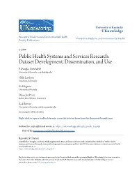 Public Health Systems and Services Research: Dataset Development, Dissemination, and Use F