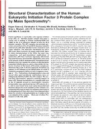 Structural Characterization of the Human Eukaryotic Initiation Factor 3 Protein Complex by Mass Spectrometry*□S