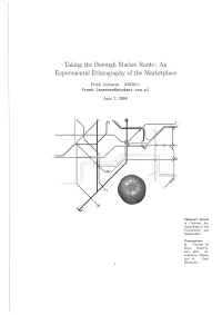 Taking the Borough Market Route: an Experimental Ethnography of the Marketplace