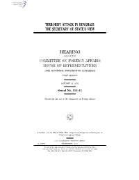 Terrorist Attack in Benghazi: the Secretary of State’S View