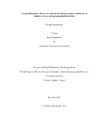 Creating Hegemony: Montreal's Cultural Development Policies And