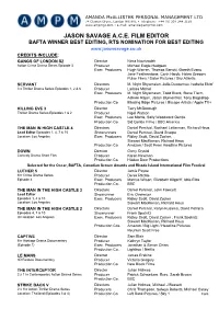 Jason Savage A.C.E. Film Editor Bafta Winner Best Editing, Rts Nomination for Best Editing