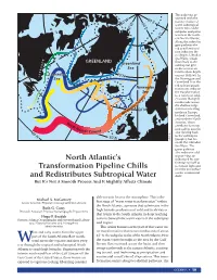 North Atlantic's Transformation Pipeline Chills and Redistributes