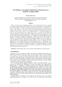 The Influence of Computer-Mediated Communication on Students’ Writing Ability