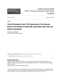 The Phenomenon of the Kentucky Burden in the Writing of James Still, Jesse Stuart, Allen Tate, and Robert Penn Warren