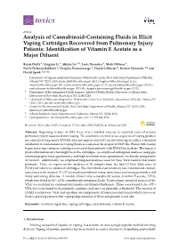Analysis of Cannabinoid-Containing Fluids in Illicit Vaping Cartridges Recovered from Pulmonary Injury Patients: Identiﬁcation of Vitamin E Acetate As a Major Diluent