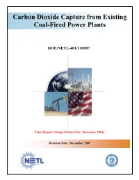 Carbon Dioxide Capture from Existing Coal-Fired Power Plants