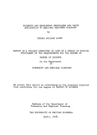 Climatic and Geomorphic Techniques and Their Application to Regional Resource Planning