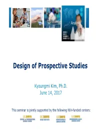 Design of Prospective Studies