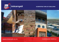 Profile  Inkanyeli Profile: Table of Contents